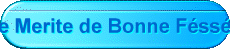 Je Merite de Bonne F�ss�es