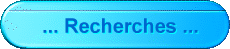 ... Recherches ...